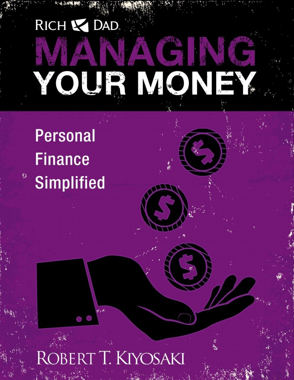 Managing Your Money by Robert Kiyosaki