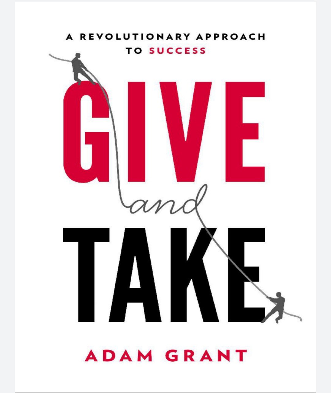 Give and Take by Adam Grant