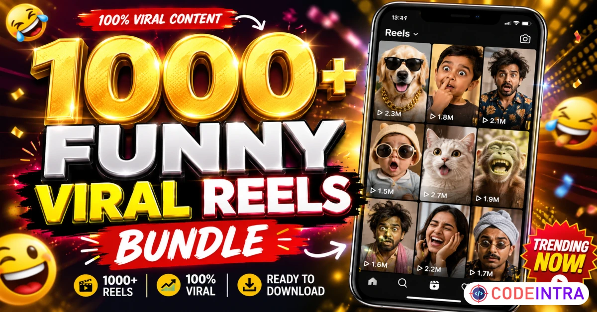 Product featured image 1000+ Funny Viral Reels Bundle Download - Codeintra