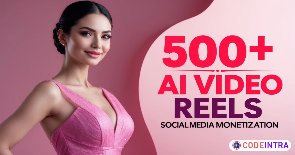 500+ AI Girls Video - Monetize Social Media with AI Models - Codeintra