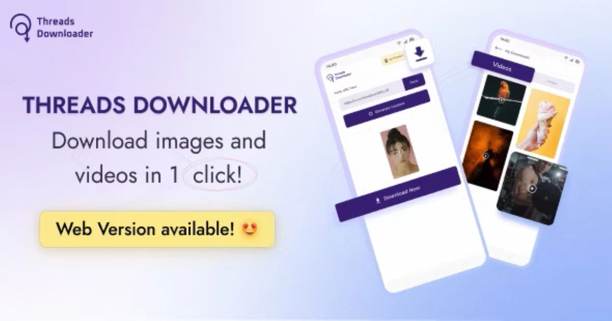 Threads Downloader – Images, Videos Downloader Android - Codeintra
