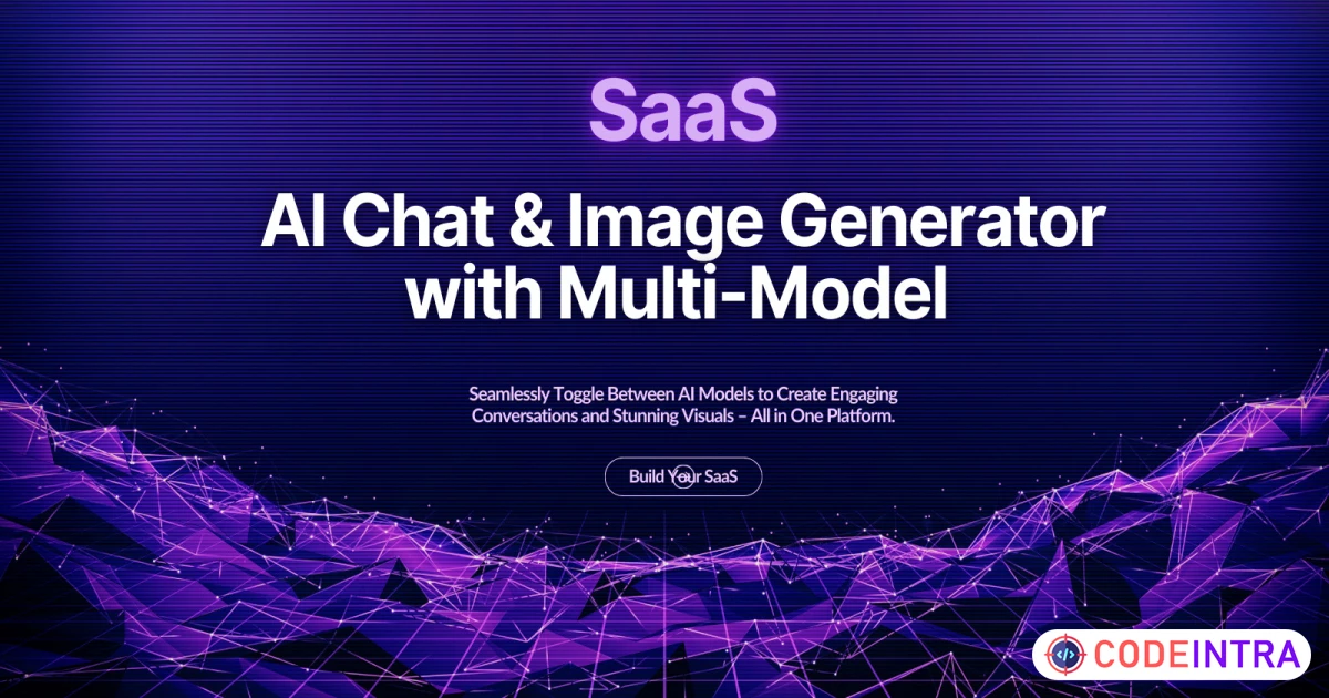 AI Chat Image - AI Multi Model SaaS
 - Codeintra