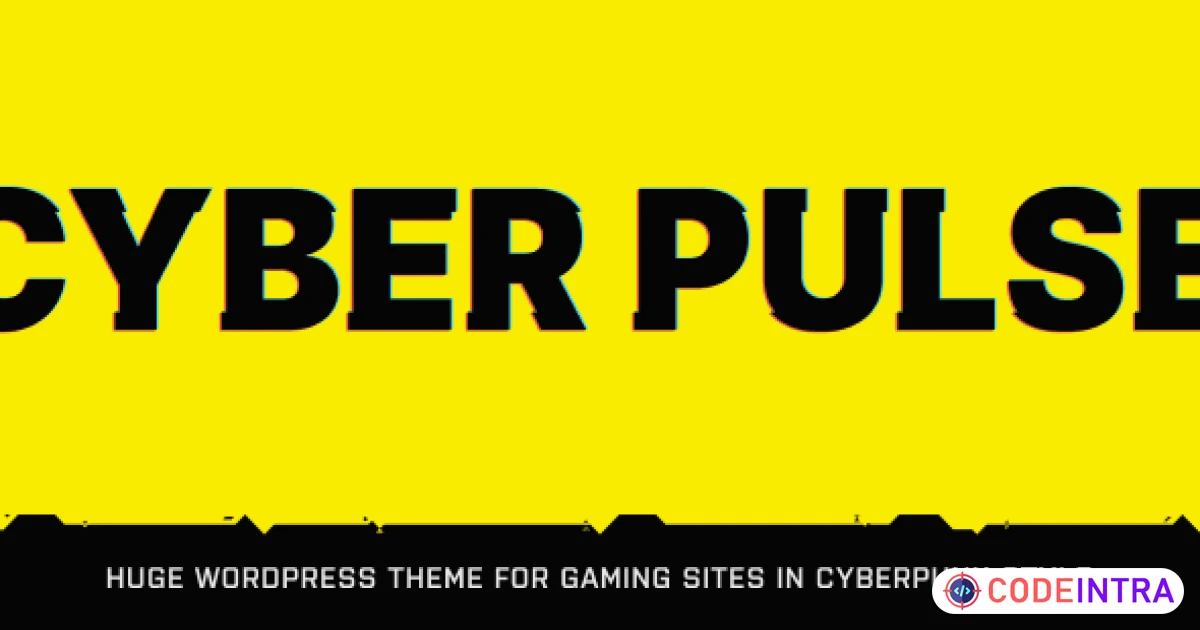 CyberPulse - Gaming & eSports Theme for WordPress - Codeintra