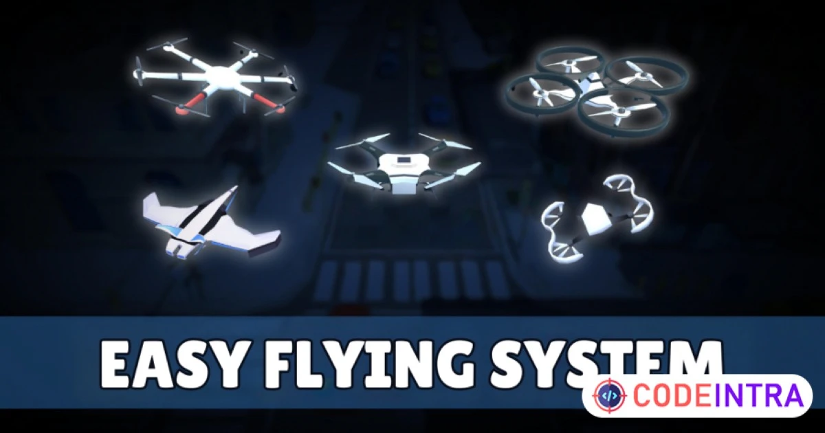 Easy Flying System | Packs | Unity Assets - Codeintra