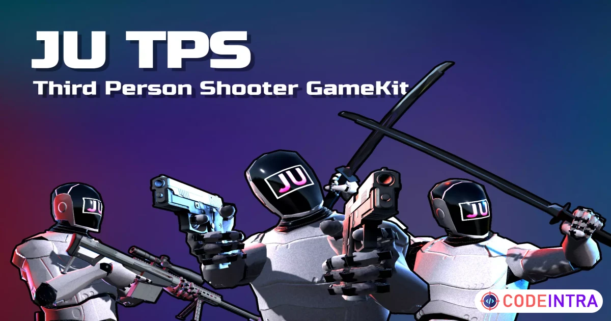 JU TPS 3 - Third Person Shooter GameKit + Vehicle Physics | Systems | Unity Assets - Codeintra