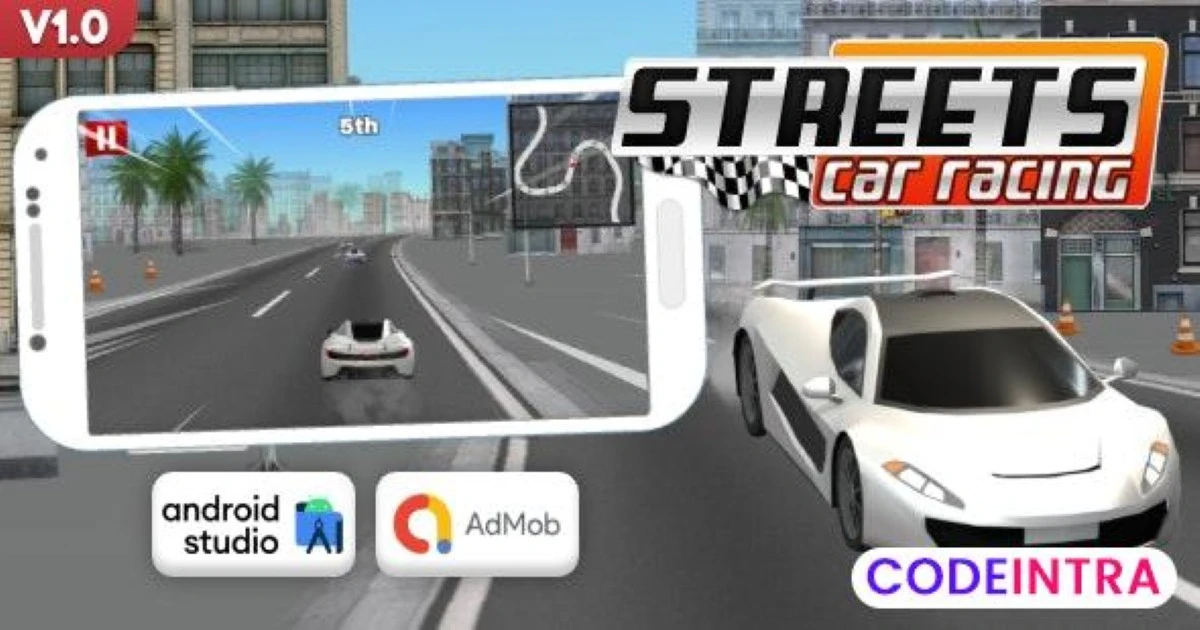 Streets Car Racing - Car Racing Game Android Studi - Codeintra