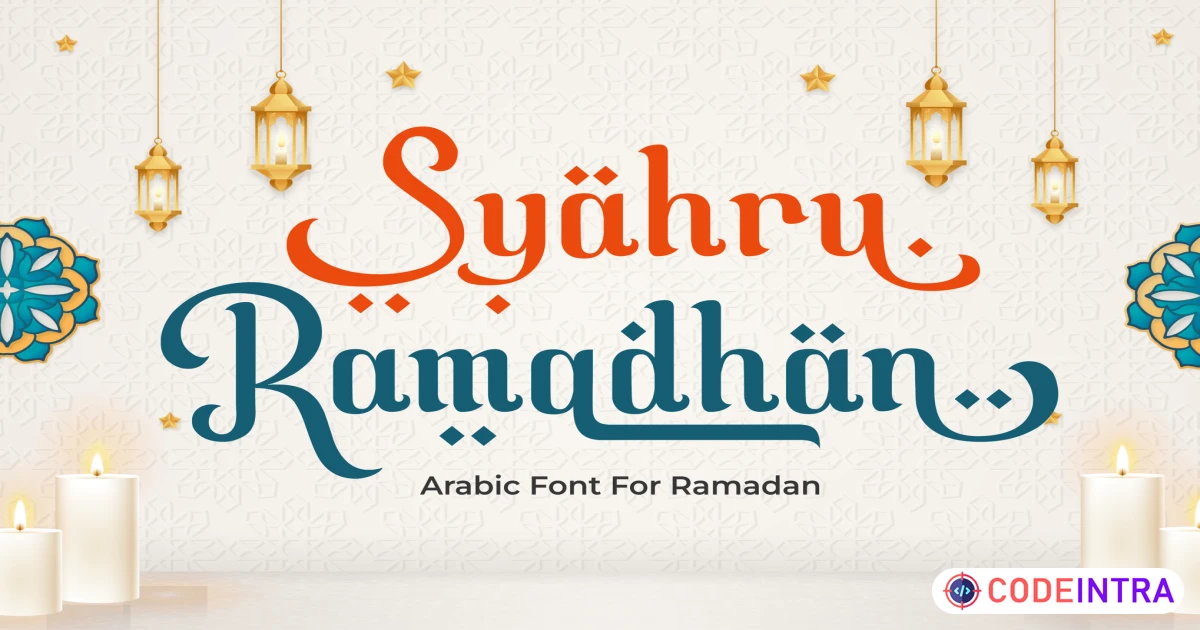 Syahru Ramadhan - Arabic Font For Ramadan - Codeintra