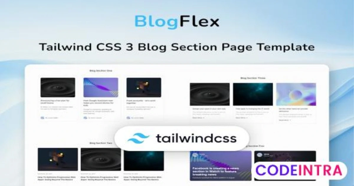 Tailwind Blog Section Template - BlogFlex - Codeintra