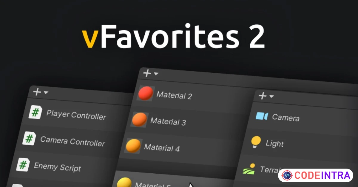 vFavorites 2 | Utilities Tools | Unity Assets - Codeintra