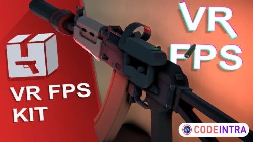 VR FPS Kit - Framework & Template | Systems | Unity Assets