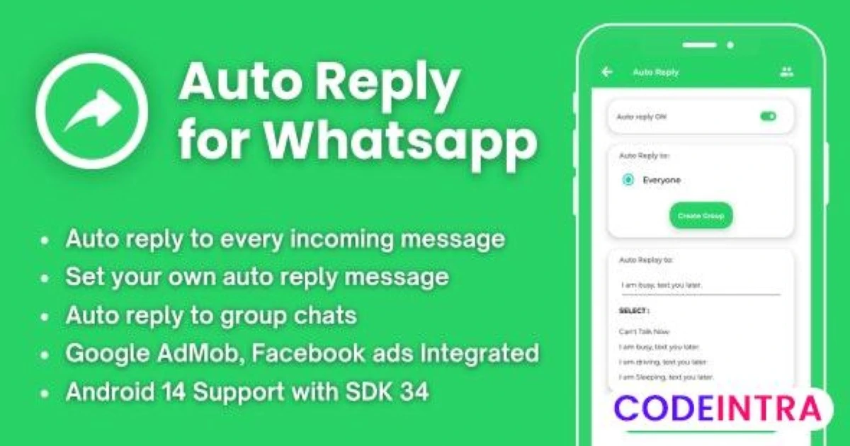 Auto Reply for Whatsapp with AdMob Ads Android - Codeintra