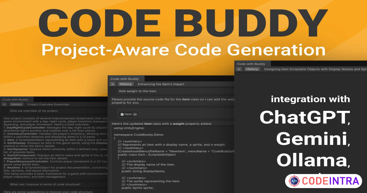Code Buddy - project-aware code generation with ChatGPT, Gemini, Ollama, etc. | Generative AI | Unity Assets - Codeintra