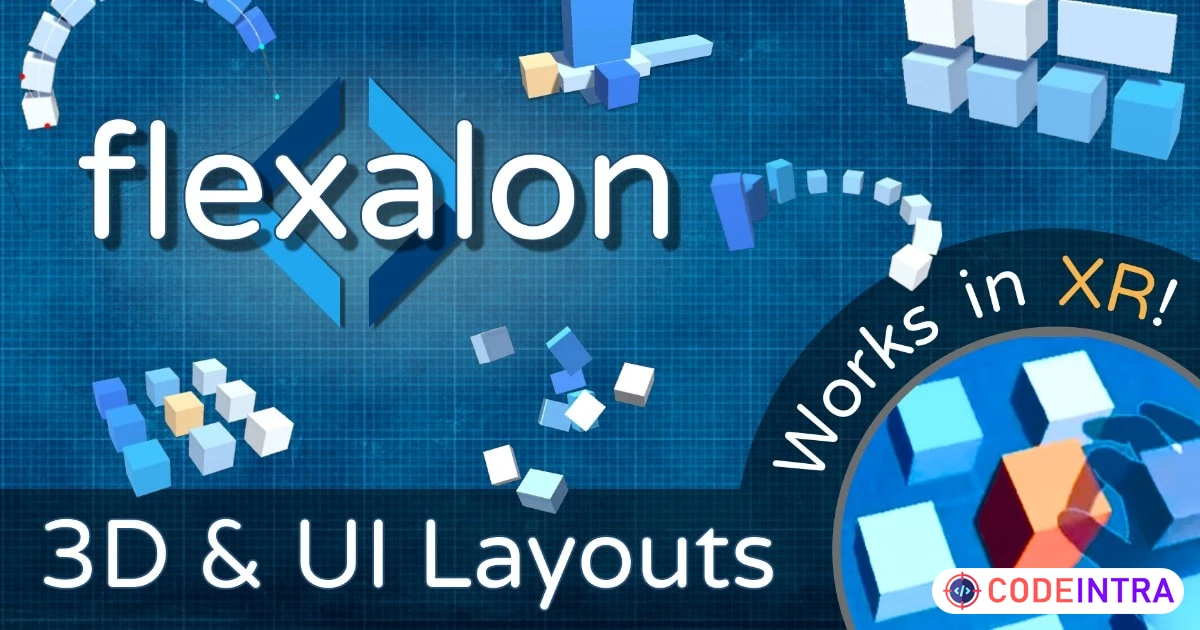 Flexalon Pro: 3D & UI Layouts | Utilities Tools | Unity Assets - Codeintra