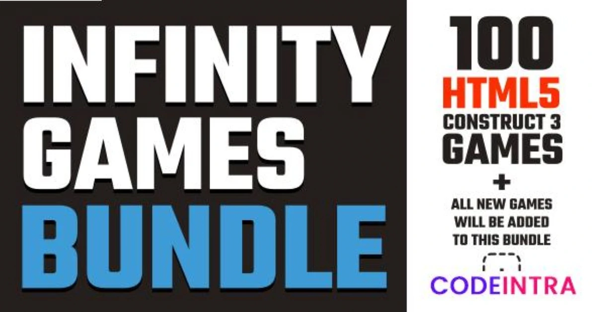 INFINITY GAMES BUNDLE / HTML 5 / CONSTRUCT 3 - Codeintra