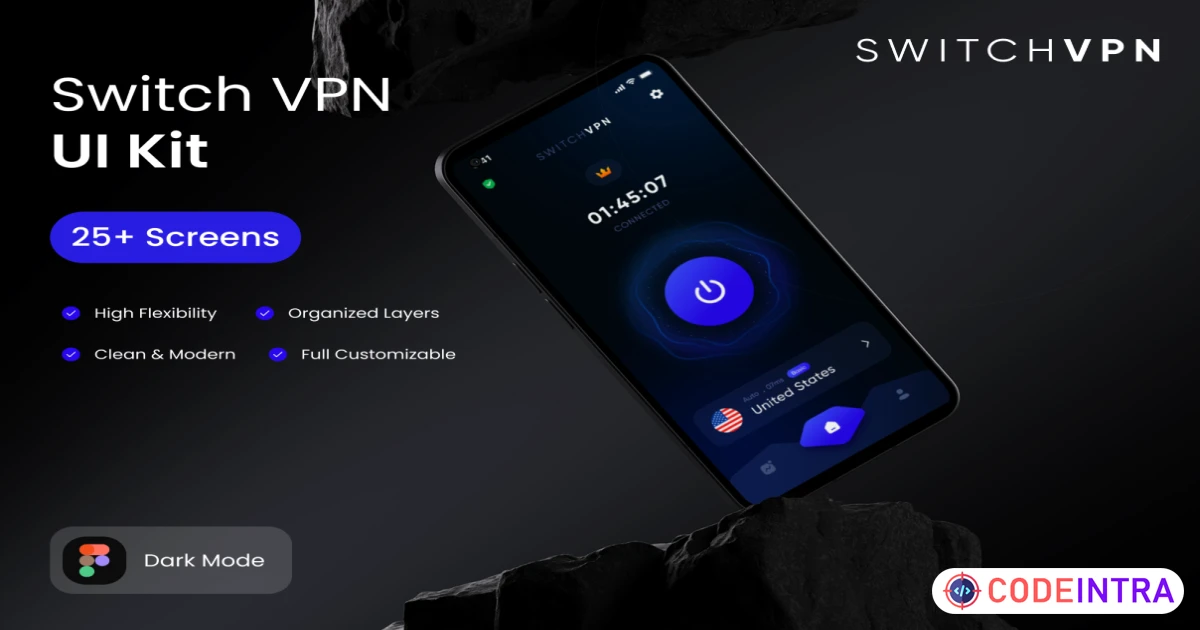 Switch VPN - Mobile App UI Kit - Figma Resources - Codeintra