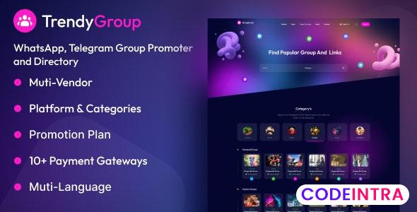 TrendyGroup - Whatsapp, Telegram Group Promoter an