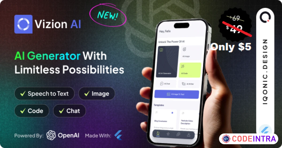 Vizion AI - AI Creator App with Flutter with ChatGPT-4o - Codeintra