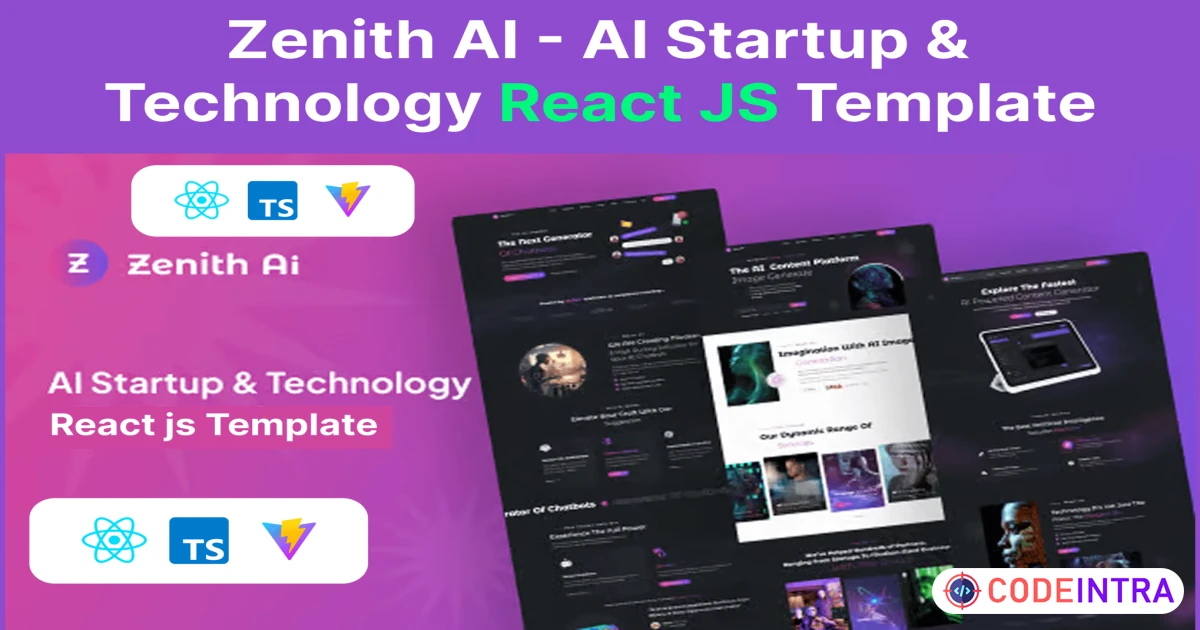Zenith AI - AI Startup & Technology React JS Templ - Codeintra